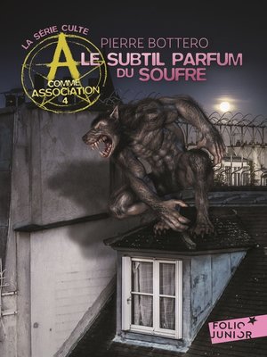 cover image of A comme Association (Tome 4)--Le subtil parfum du soufre